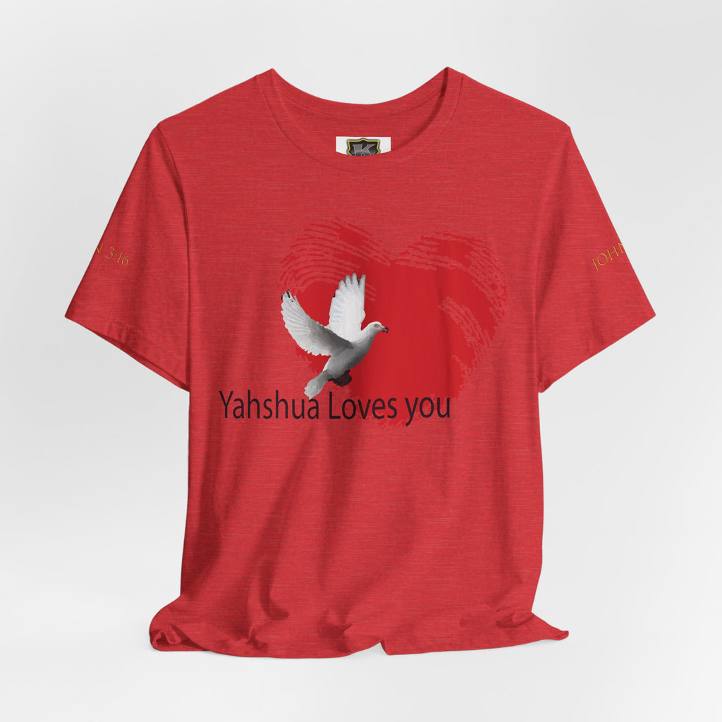 Yahshua loves me - Unisex Jersey Short Sleeve Tee