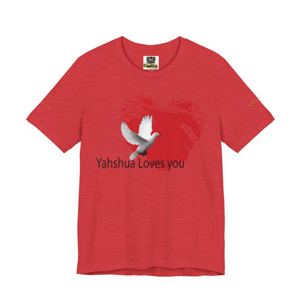 Yahshua loves me - Unisex Jersey Short Sleeve Tee